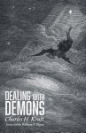 Dealing with Demons