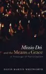 Missio Dei and the Means of Grace