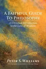 Faithful Guide To Philosophy