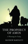 The Prophecy of Amos