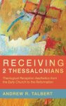 Receiving 2 Thessalonians