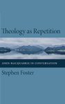 Theology as Repetition