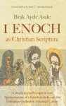 1 Enoch as Christian Scripture