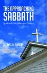 The Approaching Sabbath