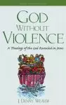 God Without Violence, Second Edition