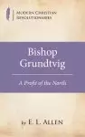 Bishop Grundtvig