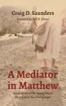 A Mediator in Matthew