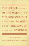 The Scroll of the War of the Sons of Light Against the Sons of Darkness