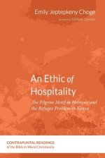 An Ethic of Hospitality