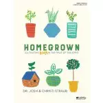 Homegrown - Bible Study Book: Cultivating Kids in the Fruit of the Spirit