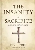 Insanity of Sacrifice