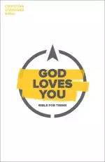 CSB God Loves You Bible for Teens