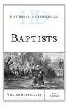 Historical Dictionary of the Baptists