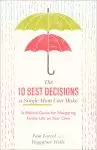 The 10 Best Decisions a Single Mom Can Make