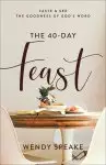 The 40-Day Feast