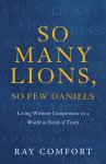 So Many Lions, So Few Daniels