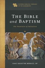 The Bible and Baptism