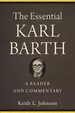 The Essential Karl Barth