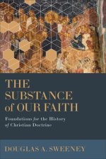 Substance of Our Faith