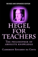 Hegel For Teachers