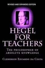 Hegel For Teachers