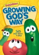 VeggieTales Growing God's Way: 365 Daily Devos for Boys