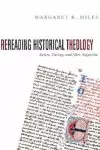 Rereading Historical Theology