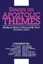 Essays on Apostolic Themes