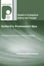 Oxford's Protestant Spy