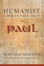 Humanist Christology of Paul