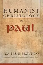 Humanist Christology of Paul