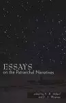 Essays on the Patriarchal Narratives