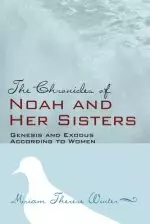 The Chronicles of Noah and Her Sisters