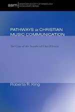 Pathways in Christian Music Communication