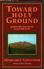 Toward Holy Ground