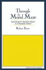 Through the Moral Maze