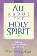 ALL ABOUT THE HOLY SPIRIT