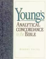 Young's Analytical Concordance to the Bible