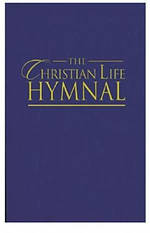 The Christian Life Hymnal: Blue