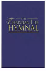 The Christian Life Hymnal: Blue