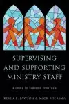 Supervising and Supporting Ministry Staff