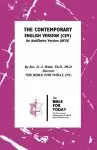 The Contemporary English Version (CEV)