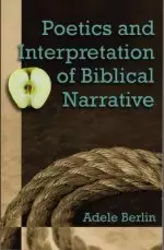 Poetics and Interpretation of Biblical Narrative