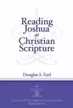 Reading Joshua as Christian Scripture