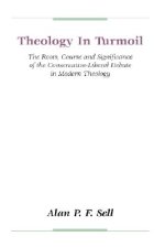 Theology in Turmoil