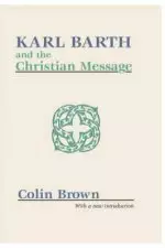 Karl Barth and the Christian Message