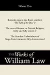 Remarks upon 'The Fable of the Bees'; The Case of Reason; The Absolute Unlawfulness of the Stage-Entertainment, Volume 2