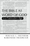 The Bible as Word of God: In a Postmodern Age