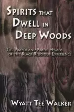 Spirits That Dwell in Deep Woods