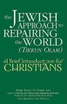 The Jewish Approach to Repairing the World (tikkun Olam)